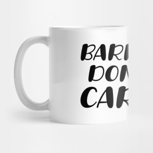 Barn Hair Don't Care Mug